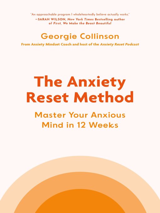 Title details for The Anxiety Reset Method by Georgie Collinson - Wait list